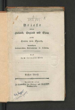 Erster Theil: Briefe über Holland, England und Spaa