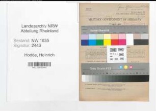 Entnazifizierung Heinrich Hodde , geb. 14.09.1891 (Abteilungsleiter)