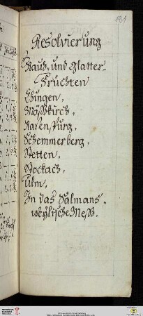 Umrechnungstabellen für die in den Klosterämtern geltenden ‚rauhen’ und ‚glatten’ Getreidemaße in das Salemer Maß