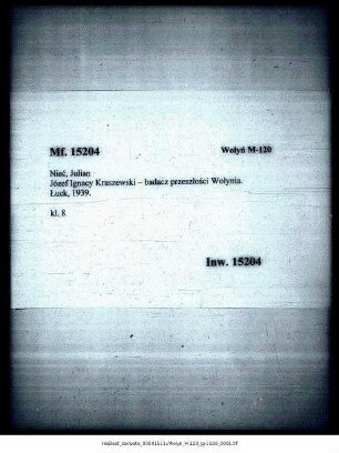 Józef Ignacy Kraszewski - badacz przeszło´si Wołyia