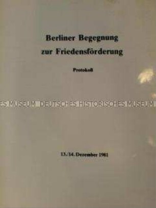 Protokoll der Berliner Begegnung zur Friedensförderung 1981