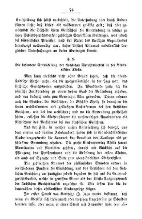 §. 9. Die besondere Entwickelung der kirchlichen Gerichtsbarkeit in der Afrikanischen Kirche.