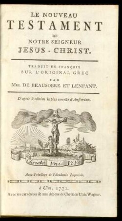 Le Nouveau Testament De Notre Seigneur Jesus-Christ
