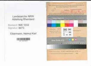 Entnazifizierung Helmut Karl Eikermann , geb. 14.01.1921 (Polizeiwachtmeister)