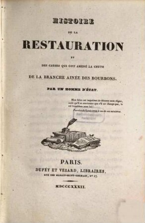 Histoire de la restauration et des causes qui ont amené la chute de la branche ainée des Bourbons, 3