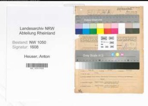 Entnazifizierung Anton Heuser , geb. 27.01.1912 (Bueroangestellter)