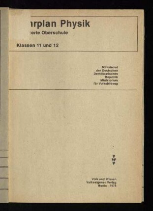 Lehrplan Physik : erweiterte Oberschule, Klassen 11 und 12