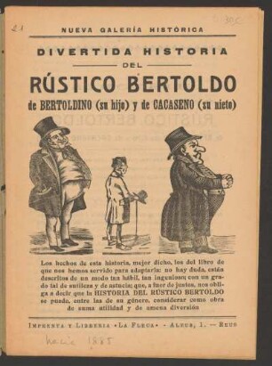 Divertida historia del rústico Bertoldo, de Bertoldino (su hijo) y de Cacaseno (su nieto)