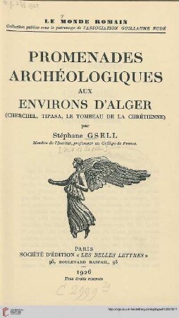 Promenades archéologiques aux environs d'Alger : [Cherchel, Tipasa, le Tombeau de la Chrétienne]