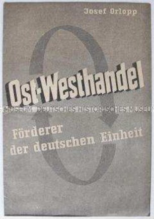 Propagandaschrift der SED zur Bedeutung des Handels für die deutsche Einheit