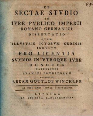 De Sectae Stvdio In Ivre Pvblico Imperii Romano Germanici Dissertatio