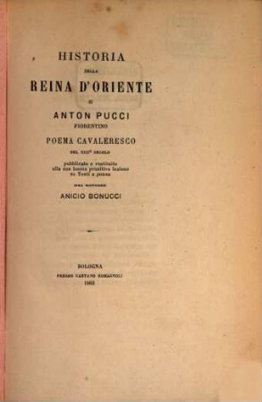 Historia della reina d'Oriente : Poema cavaleresco del XIIIo secolo