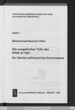 Die exegetischen Teile des Kitāb al-ʿAyn : zur ältesten philologischen Koranexegese
