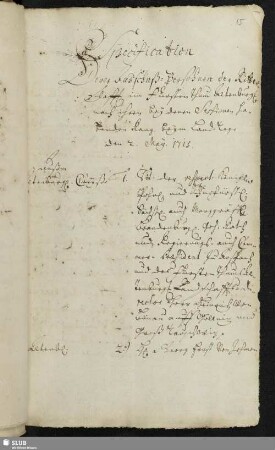 Specification Derer Ausschuß-Persohnen der Ritterschafft in Fürstenthum Altenburgk nach ihren bey denen Sessionen habenden Rang, beym Land-Tage den 2. May. 1715.