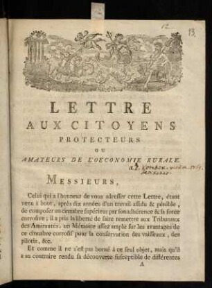 1-10, Messieurs, Celui qui a l'honner de vous adresser cette Lettre,...