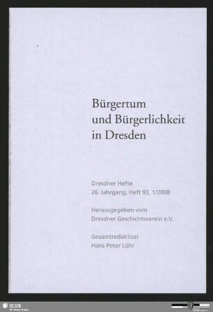 Bürgertum und Bürgerlichkeit in Dresden