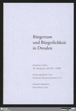 Bürgertum und Bürgerlichkeit in Dresden
