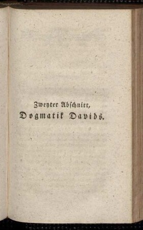 Zweyter Abschnitt, Dogmatik Davids.