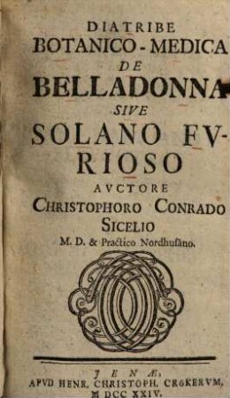 Diatribe botanico-medica de Belladonna sive solano furioso