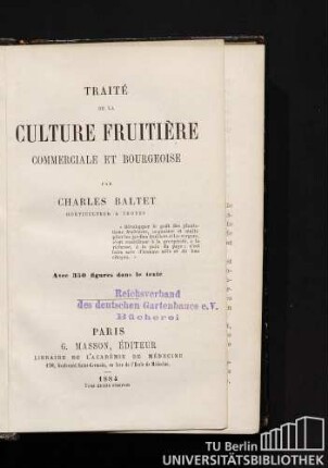Traité de la culture fruitière commerciale et bourgeoise