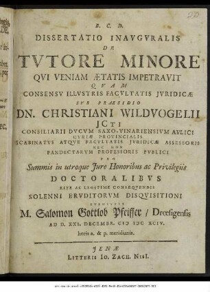 Dissertatio Inauguralis De Tutore Minore Qui Veniam Aetatis Impetravit