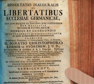 Dissertatio inauguralis de libertatibus ecclesiae Germanicae : ... una cum selectis ex universo iure positionibus