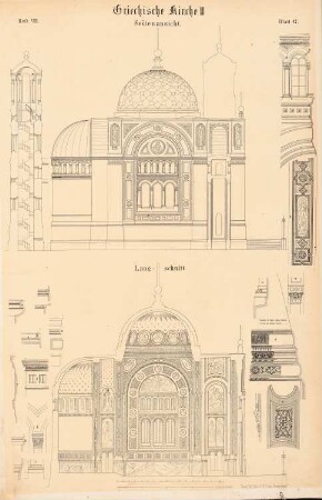 Griechische Kirche II: Seitenansicht, Längsschnitt, Details (aus: Entwürfe von Bohnstedt, Heft I-VIII, 1875-1877)