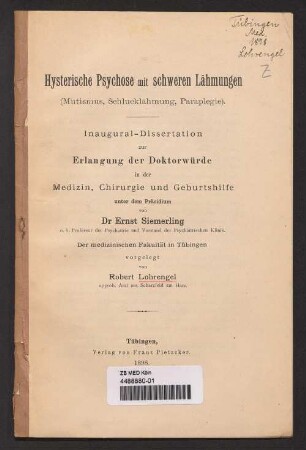 Hysterische Psychose mit schweren Lähmungen (Mutismus, Schlucklähmung, Paraplegie)