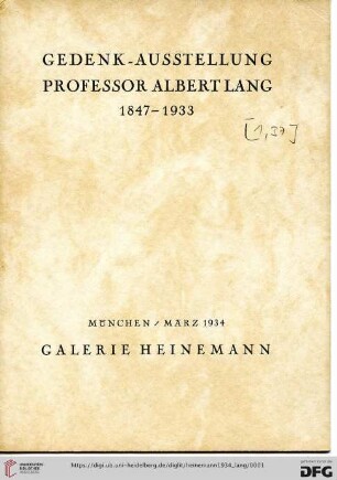 Gedenk-Ausstellung Professor Albert Lang 1847-1933 : München/März 1934