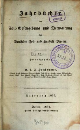 Jahrbücher der Zoll-Gesetzgebung und Verwaltung des Deutschen Zoll- und Handelsvereins. 1835, 1835