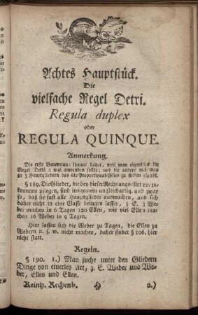 Achtes Hauptstück. Die vielfache Regel Detri. Regula duplex oder Regula Quinque.