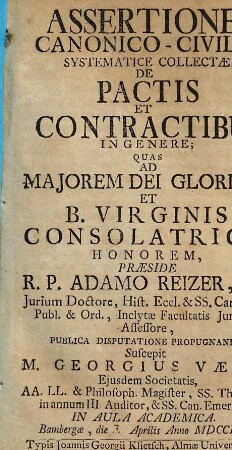 Assertiones canonico-civiles systematice collectae de pactis et contractibus in genere