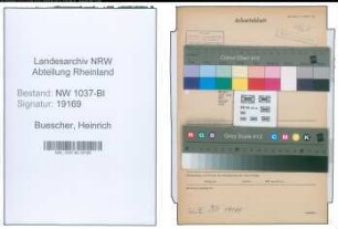 Entnazifizierung Heinrich Buescher , geb. 09.08.1897 (Betriebswart)