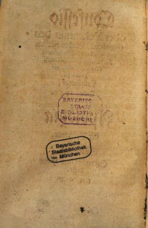 Confessio oder Bekanntnuß ... der Fürsten ... zu Augsburg 1530