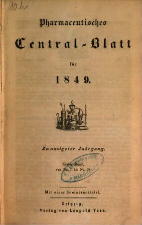 Pharmaceutisches Centralblatt. 20, 20. 1849