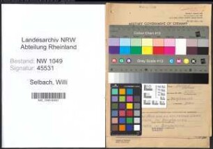 Entnazifizierung Willi Selbach , geb. 26.02.1902 (Lagerverwalter)