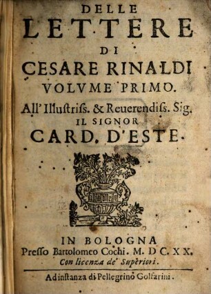 Delle Lettere Di Cesare Rinaldi Volvme .... 1