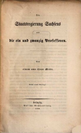 Die Staatsregierung Sachsens und die ein und zwanzig Professoren