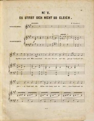 Fünf Lieder für Sopran oder Tenor mit Begleitung des Pianoforte : op. 61, 5. Es stirbt sich nicht so gleich
