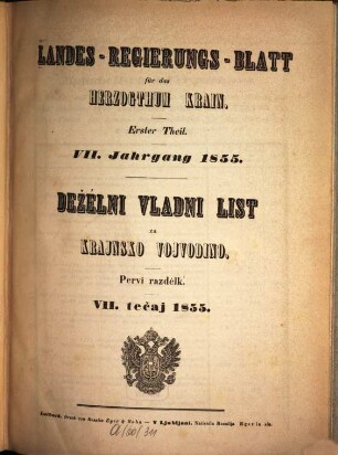 Landes-Regierungsblatt für das Herzogthum Krain : = Deželni vladni list za Krajnsko Vojvodino. 1855
