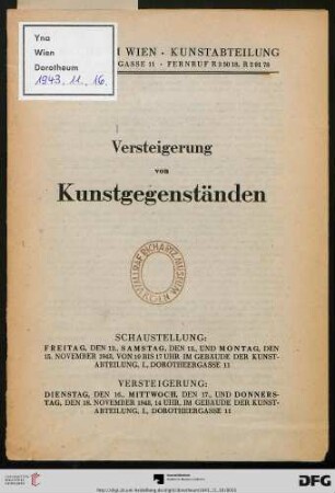 Versteigerung von Kunstgegenständen : Versteigerung: 16., 17., 18. November 1943