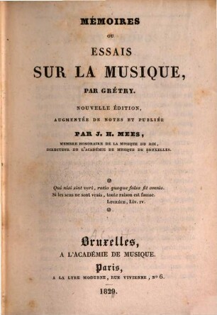 Mémoires ou essais sur la musique. Tome 1 (1829)