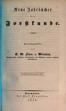 Neue Jahrbücher der Forstkunde. 26. 1843