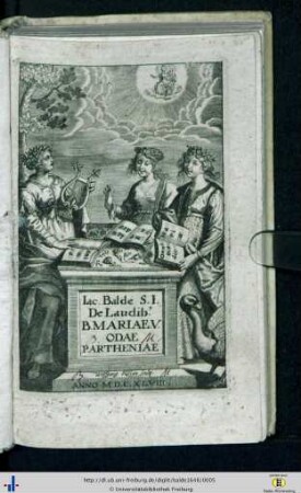 Iac. Balde ... de laudib. b. Mariae v. odae partheniae