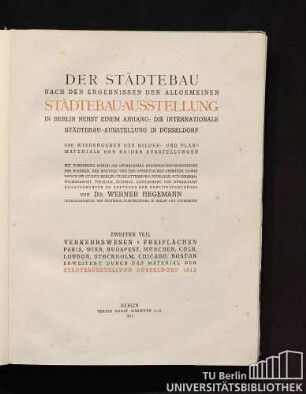 2: Der Städtebau nach den Ergebnissen der allgemeinen Städtebau-Ausstellung in Berlin nebst einem Anhang.