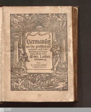 Vermanu[n]g|| an die geistlichen|| versamlet auff dem|| Reichstag zu Augs-||burg/ Anno. 1530.||