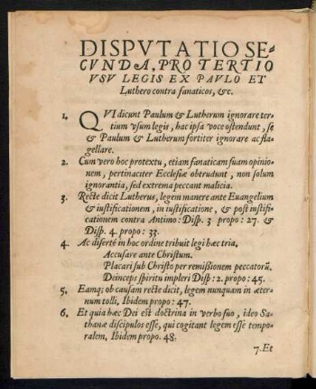 Disputatio Secunda, Pro Tertio Usu Legis Ex Paulo Et Luthero contra fanaticos, etc.