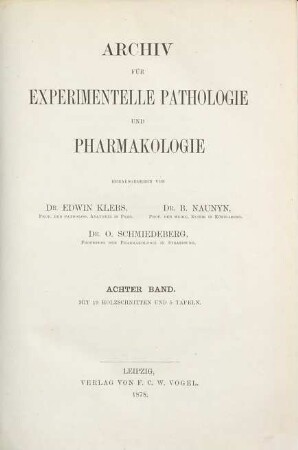 Archiv für experimentelle Pathologie und Pharmakologie. 8. 1878