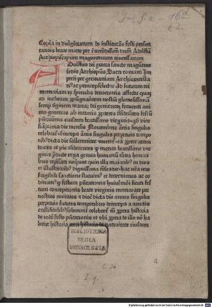 Officium de festo praesentationis beatae Mariae virginis : mit Einführungsdekret des Erzbischofs von Mainz Adolf von Nassau, Mainz 30. und 31. 8. 1468, und den Bullen ‘Rationi congruit’, Rom 16. 9. 1464, und ‘Ad id maxime’, Rom 21. 1. 1465, von Papst Paulus II.