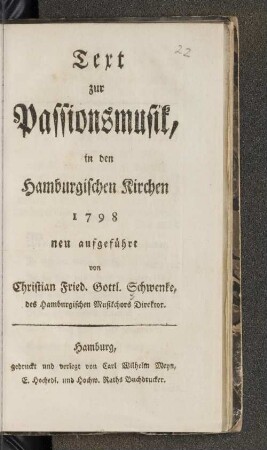 Text zur Passionsmusik, in den Hamburgischen Kirchen 1798 neu aufgeführt